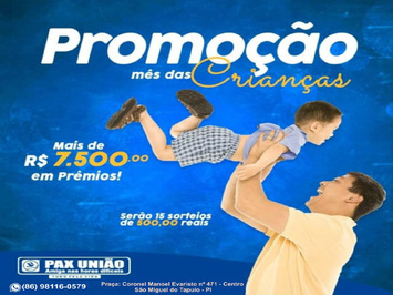 PAX UNIÃO lança promoção do mês das Crianças, com sorteio de 7.500