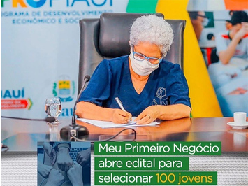 Piauí Fomento lança edital para jovens que desejam abrir seu primeiro negócio