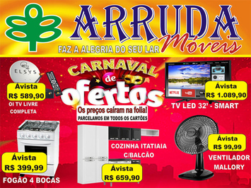Arruda Móveis realiza Carnaval de Ofertas em São Miguel do Tapuio