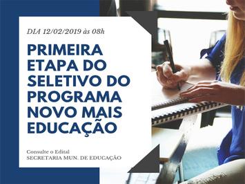 Município realiza primeira etapa do Seletivo do Novo Mais Educação