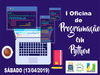Curso de Computação realizará I Oficina de Programação em Python