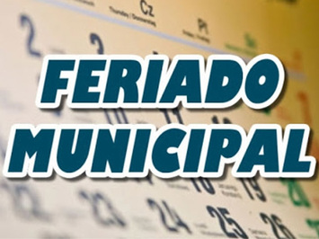 Prefeitura decreta feriado municipal na data de aniversário da cidade