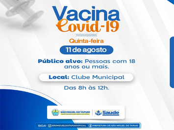 São Miguel do Tapuio realiza vacinação contra a Covid-19 nesta quinta-feira, 11